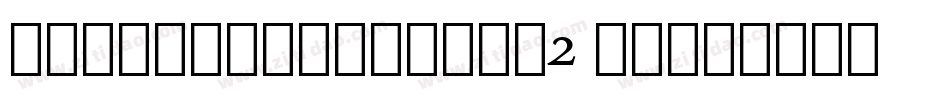 AlternateGothic2 BT字体转换